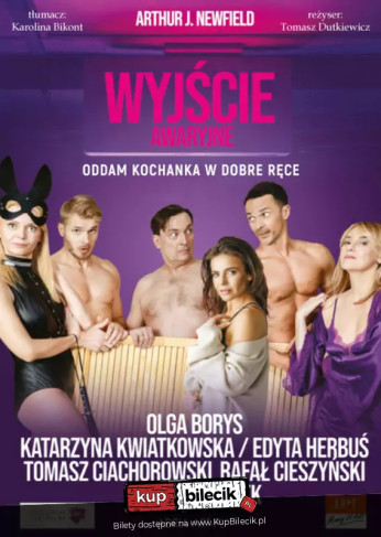 Szczecin Wydarzenie Spektakl Wyjście awaryjne - oddam kochanka w dobre ręce