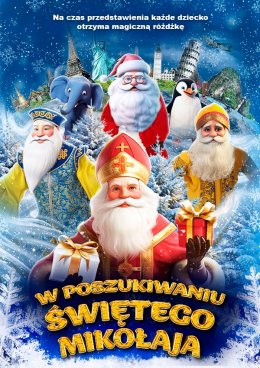 Szczecin Wydarzenie Inne wydarzenie W POSZUKIWANIU ŚWIĘTEGO MIKOŁAJA - Interaktywny Świąteczny Spektakl dla Dzieci