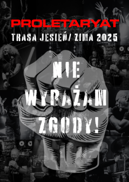 Szczecin Wydarzenie Koncert Proletaryat - Nie wyrażam zgody