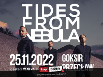 Przecław k/Szczecina Wydarzenie Koncert Tides From Nebula + Yantra + Wishlake - POLSKA TRASA 2022