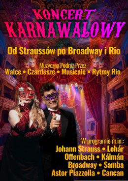 Szczecin Wydarzenie Koncert Koncert Karnawałowy - Od Straussów po Broadway i Rio