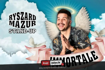Szczecin Wydarzenie Stand-up Szczecin! Nowy Program! Ryszard Mazur: "Immortale"