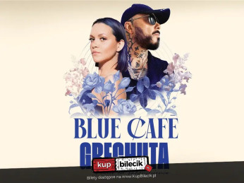 Szczecin Wydarzenie Koncert Blue Café - Trasa GRECHUTA "Ocalić od zapomnienia"