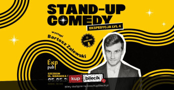 Szczecin! BARTOSZ ZALEWSKI - Expedycja lvl 4 | Stand-up | 5.05