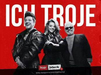 Szczecin Wydarzenie Koncert ZAKOŃCZENIE LATA ICH TROJE & PRZYJACIELE!