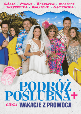 Szczecin Wydarzenie Spektakl Podróż poślubna +, czyli wakacje z promocji