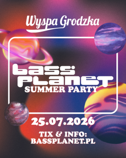 Szczecin Wydarzenie Festiwal Bass Planet x Wyspa Grodzka 2026