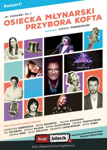 Szczecin Wydarzenie Koncert Piosenki to... - koncert Osiecka, Młynarski, Przybora, Kofta. Prowadzenie: A. Poniedzielski