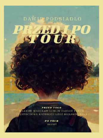 Szczecin Wydarzenie Koncert Dawid Podsiadło: PRZED I PO TOUR