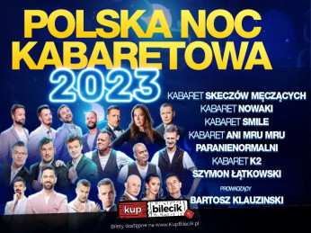 Szczecin Wydarzenie Kabaret Polska Noc Kabaretowa 2023