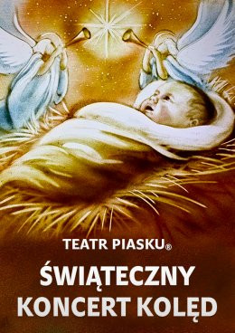 Szczecin Wydarzenie Koncert Teatr Piasku Tetiany Galitsyny - Świąteczny Koncert Kolęd