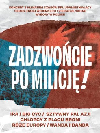 Szczecin Wydarzenie Koncert Zadzwońcie po milicję
