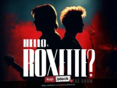 Szczecin Wydarzenie Koncert "HELLO, ROXETTE" - show muzyczne z piosenkami zespołu Roxette