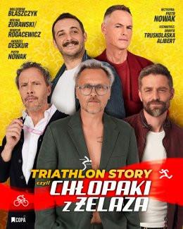 Szczecin Wydarzenie Spektakl Triathlon Story czyli Chłopaki z Żelaza