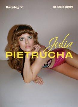 Szczecin Wydarzenie Koncert Julia Pietrucha - Parsley X