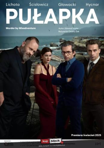 Szczecin Wydarzenie Spektakl Pułapka - reż. Cezary Żak