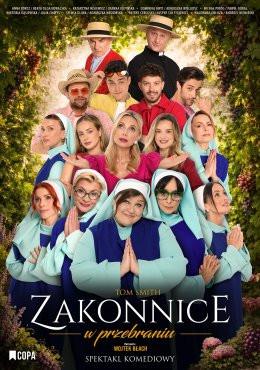 Szczecin Wydarzenie Spektakl Zakonnice w przebraniu