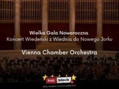 Szczecin Wydarzenie Koncert Wielka gala noworoczna - koncert wiedeński z Wiednia do Nowego Jorku | Vienna Chamber Orchestra
