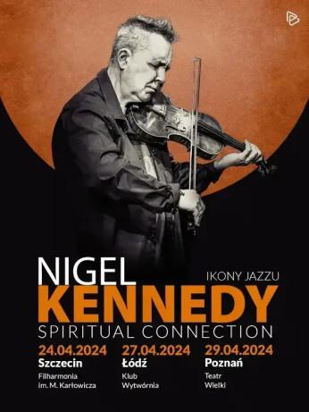 Szczecin Wydarzenie Koncert Ikony Jazzu: Nigel Kennedy “Spiritual Connection” - Szczecin