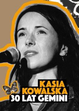 Szczecin Wydarzenie Koncert Kasia Kowalska - 30 lat Gemini